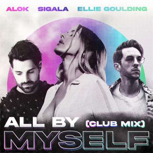 All By Myself - Club Mix